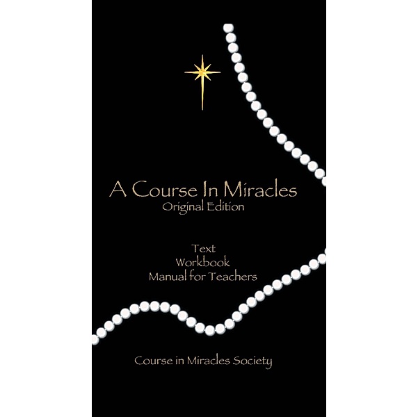 Course In Miracles, Helen Schucman