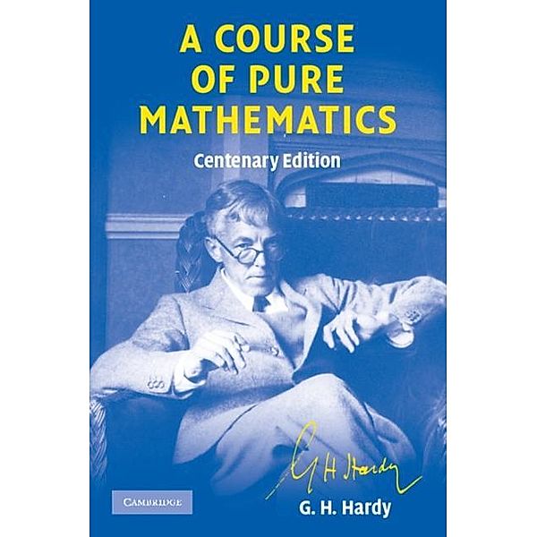 Course of Pure Mathematics, G. H. Hardy