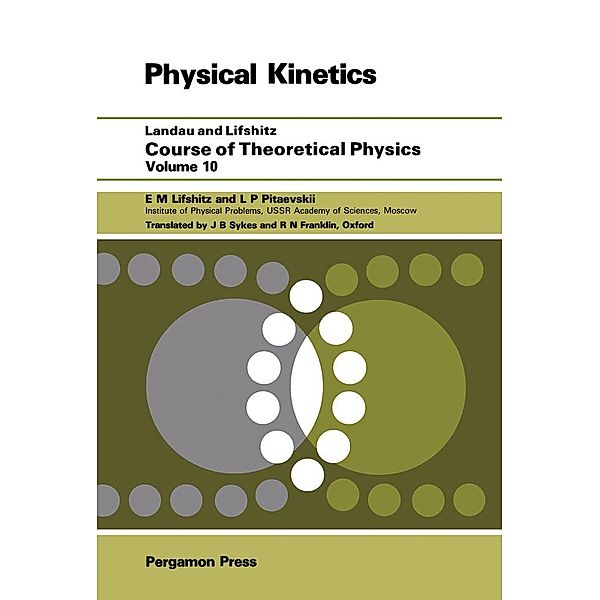 Course of Theoretical Physics, L. P. Pitaevskii, E. M. Lifshitz, J. B. Sykes