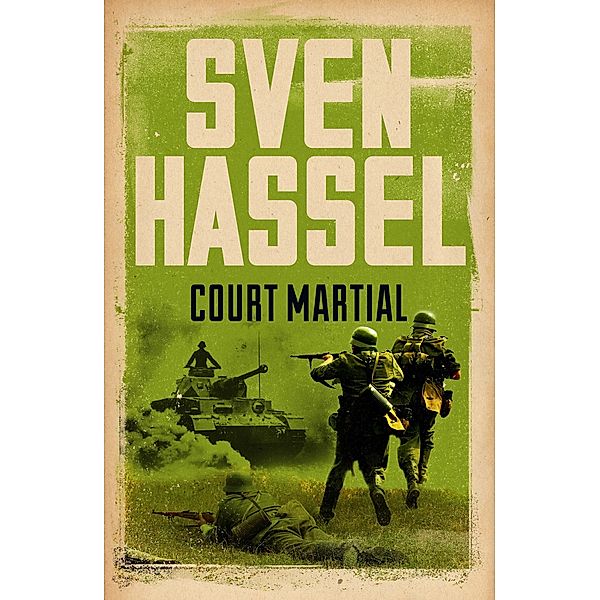Court Martial / Sven Hassel War Classics, Sven Hassel