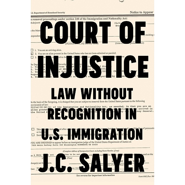 Court of Injustice, J. C. Salyer