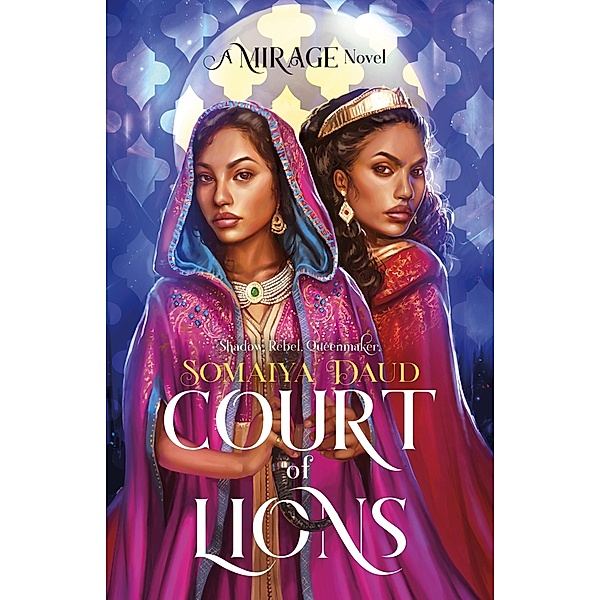 Court of Lions / Mirage Bd.2, Somaiya Daud