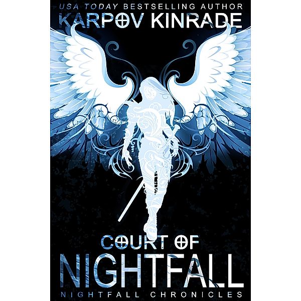 Court of Nightfall (The Nightfall Chronicles, #1) / The Nightfall Chronicles, Karpov Kinrade