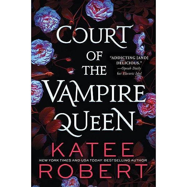 Court of the Vampire Queen, Katee Robert