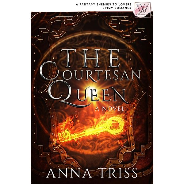 Courtesan Queen, Anna Triss