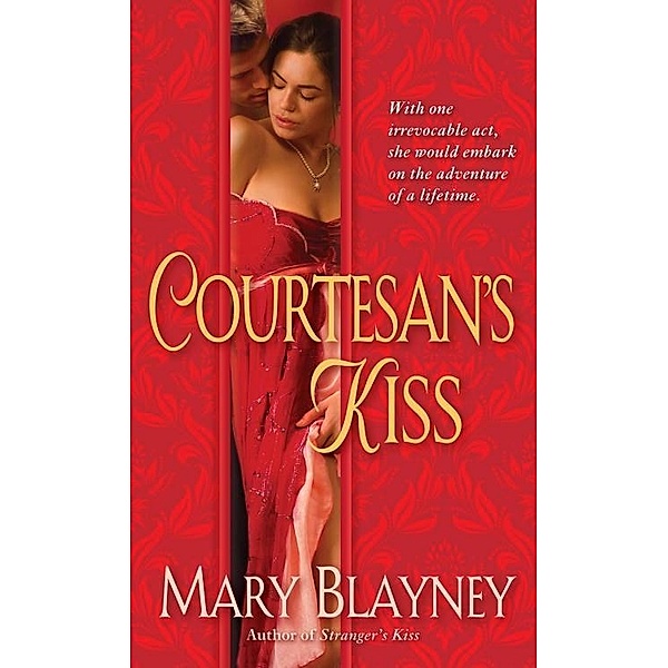 Courtesan's Kiss / Pennistan Bd.3, Mary Blayney