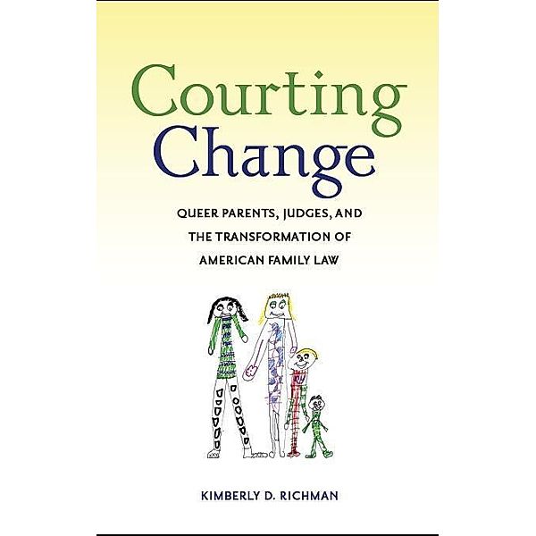 Courting Change, Kimberly D. Richman