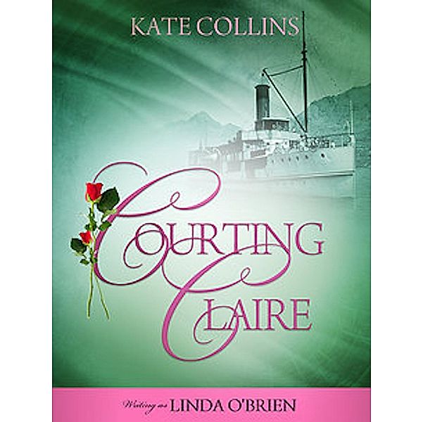 Courting Claire / Kate Collins, Kate Collins