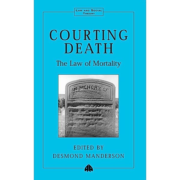 Courting Death / Law and Social Theory