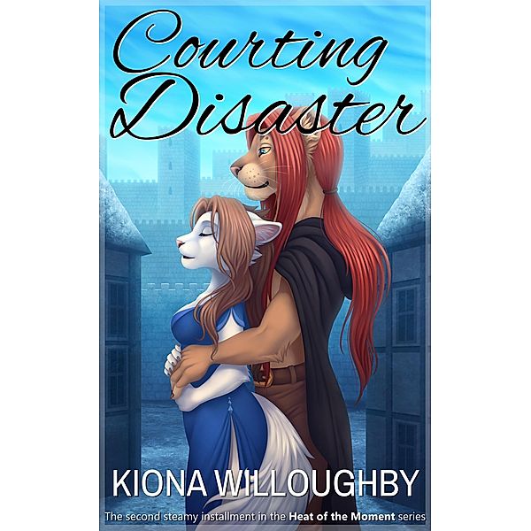 Courting Disaster (Heat of the Moment, #2) / Heat of the Moment, Kiona Willoughby