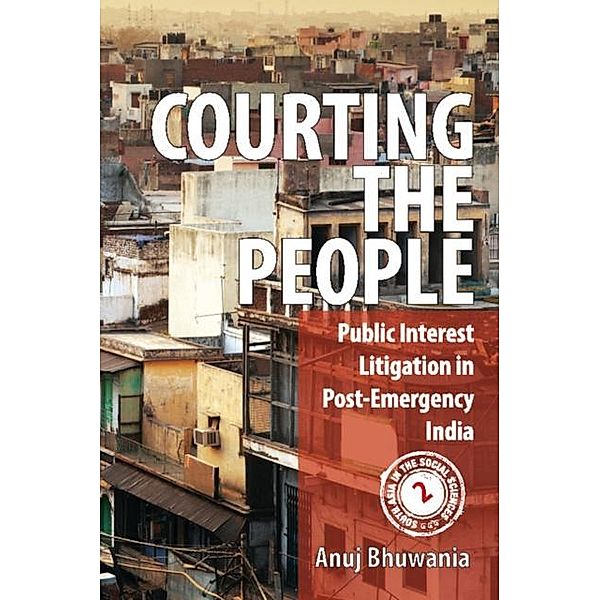 Courting the People, Anuj Bhuwania