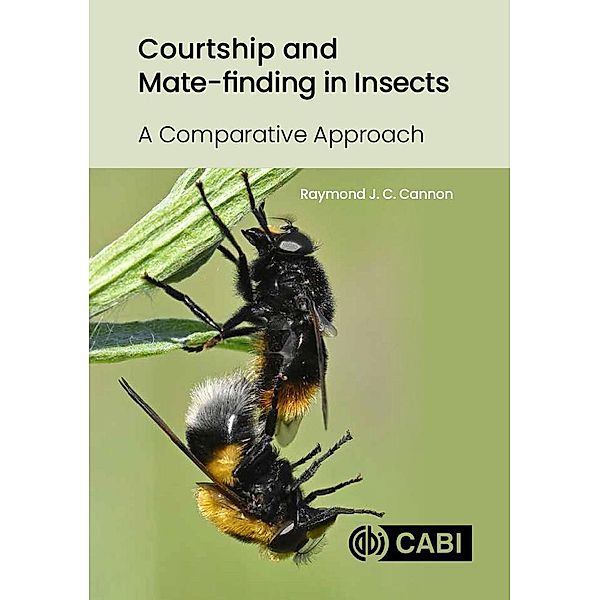 Courtship and Mate-finding in Insects, Raymond J C Cannon