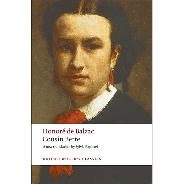 Cousin Bette / Oxford World's Classics, Honoré de Balzac