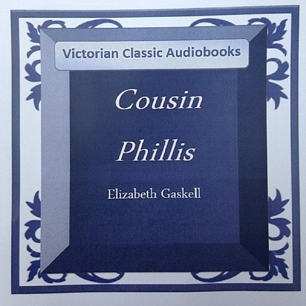 Cousin Phillis, Elizabeth Gaskell