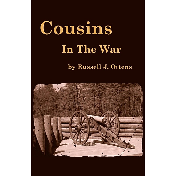 Cousins In The War, Russell J. Ottens