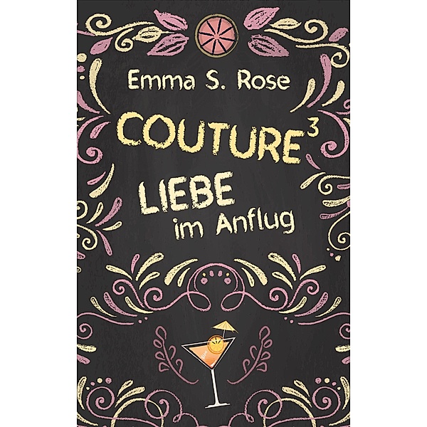 Couture / Couture Bd.3, Emma S. Rose