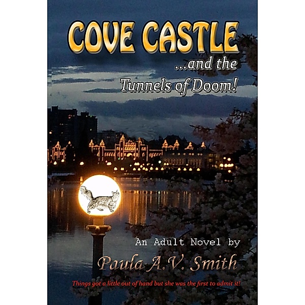 Cove Castle and the Tunnels of Doom, Paula A. V. Smith