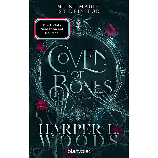 Coven of Bones - Meine Magie ist dein Tod, Harper L. Woods