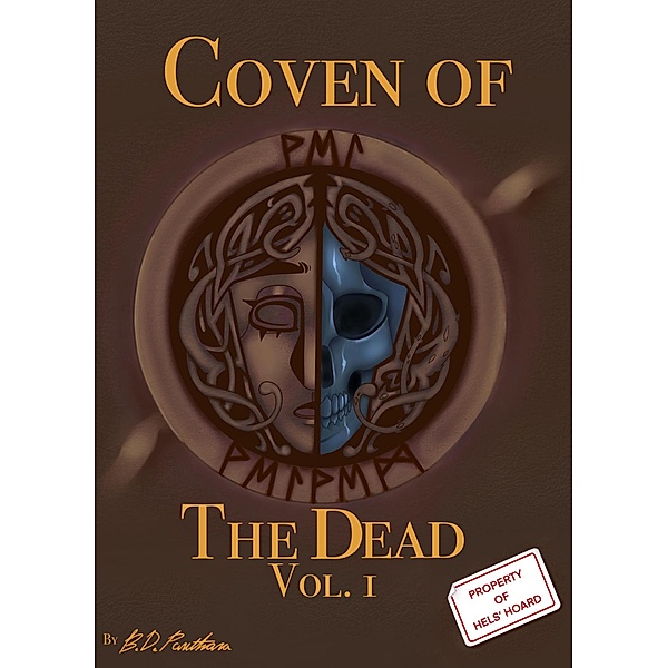 Coven of the Dead Vol 1 (Hel's Hoard) / Hel's Hoard, B. D. Panthona