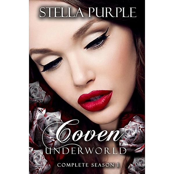 Coven | Underworld (#1) / Coven I Underworld Bd.7, Stella Purple