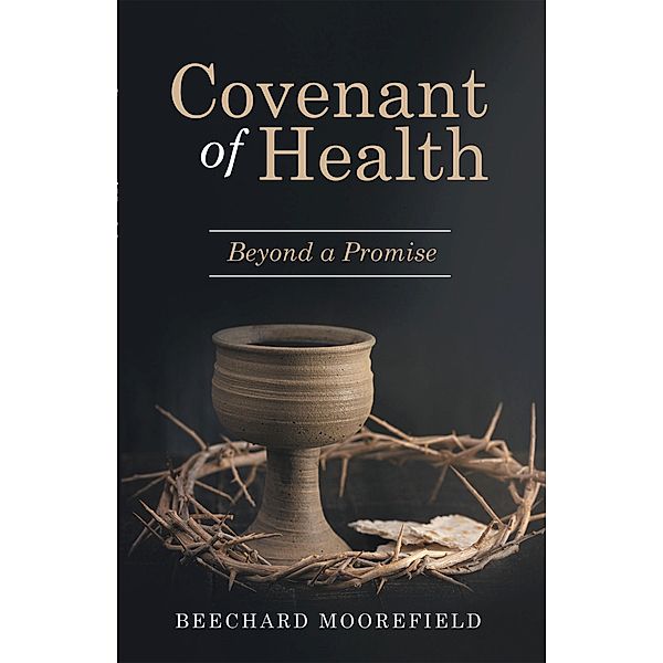 Covenant of Health, Beechard Moorefield