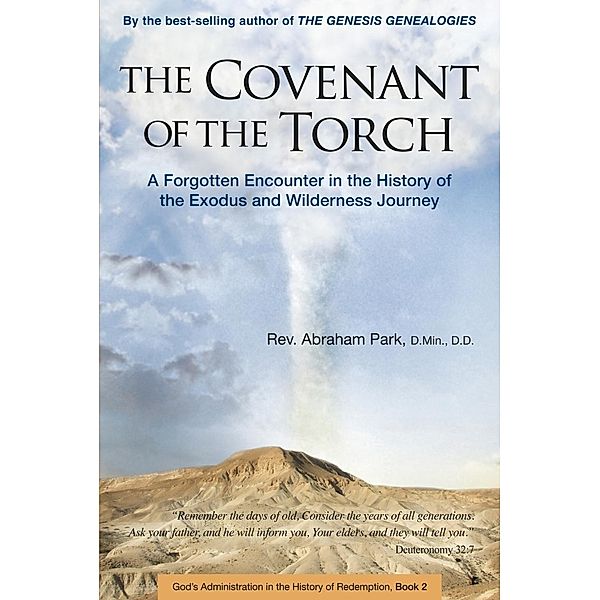 Covenant of the Torch / History Of Redemption, Abraham Park