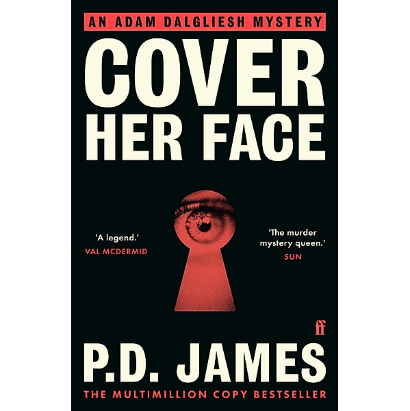 Cover Her Face / Inspector Adam Dalgliesh Mystery Bd.1, P. D. James