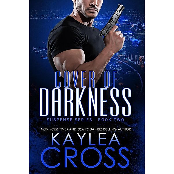 Cover of Darkness (Suspense Series, #2) / Suspense Series, Kaylea Cross