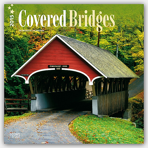 Covered Bridges 18-Month Calendar
