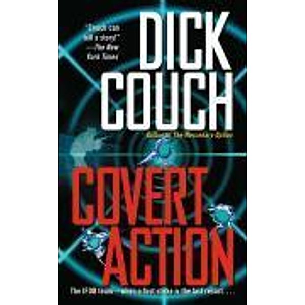 Covert Action, Dick Couch