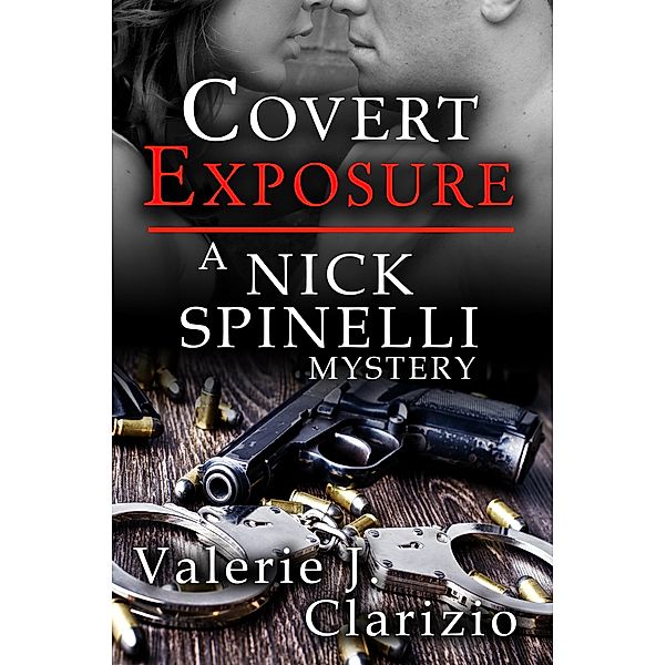 Covert Exposure / Melange Books, LLC, Valerie J. Clarizio