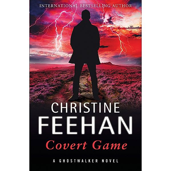 Covert Game / Ghostwalker Novel Bd.14, Christine Feehan