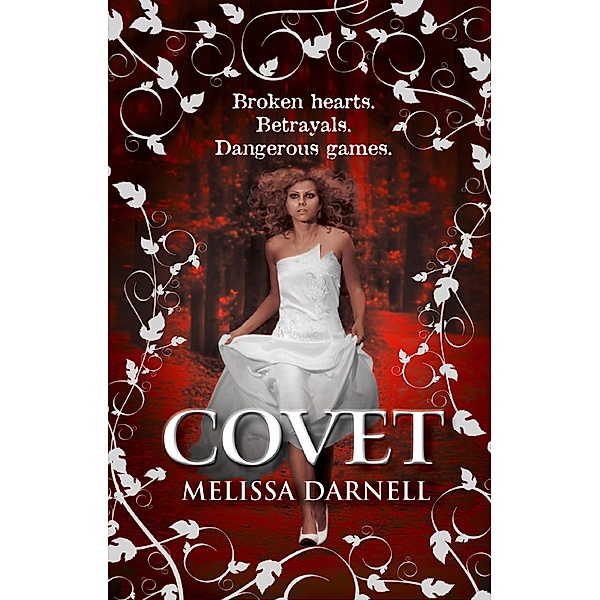 Covet / The Clann Bd.2, Melissa Darnell