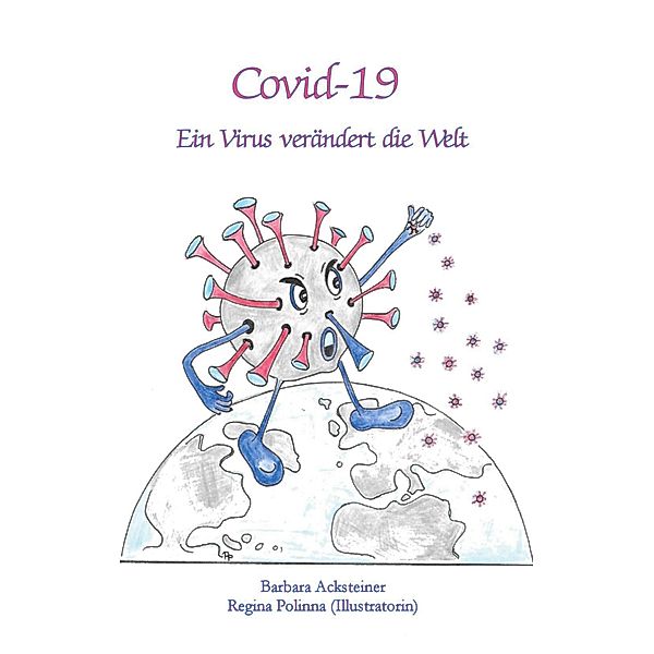 Covid-19, Barbara Acksteiner