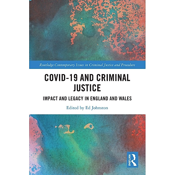 Covid-19 and Criminal Justice