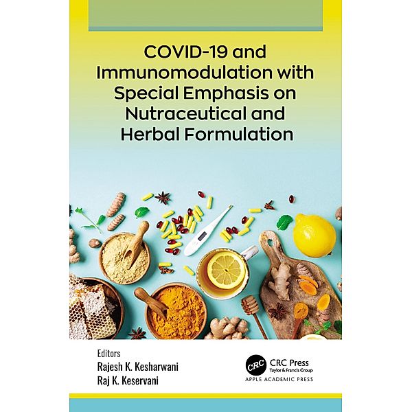 COVID-19 and Immunomodulation with Special Emphasis on Nutraceutical and Herbal Formulation