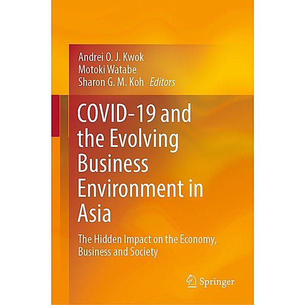 COVID-19 and the Evolving Business Environment in Asia