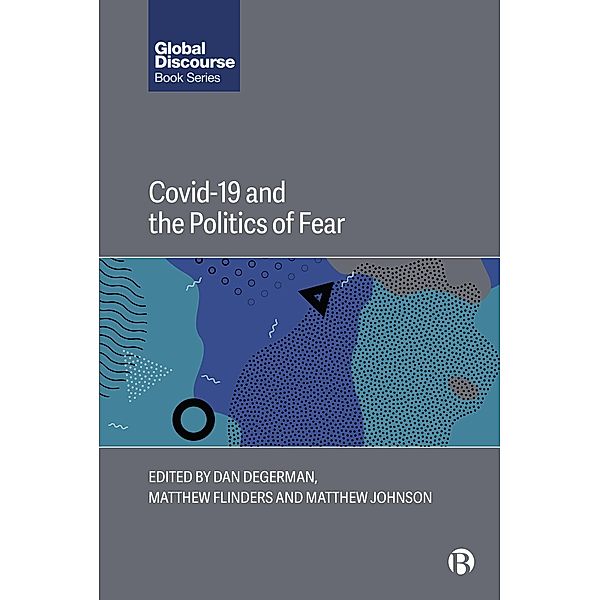 COVID-19 and the Politics of Fear / Global Discourse