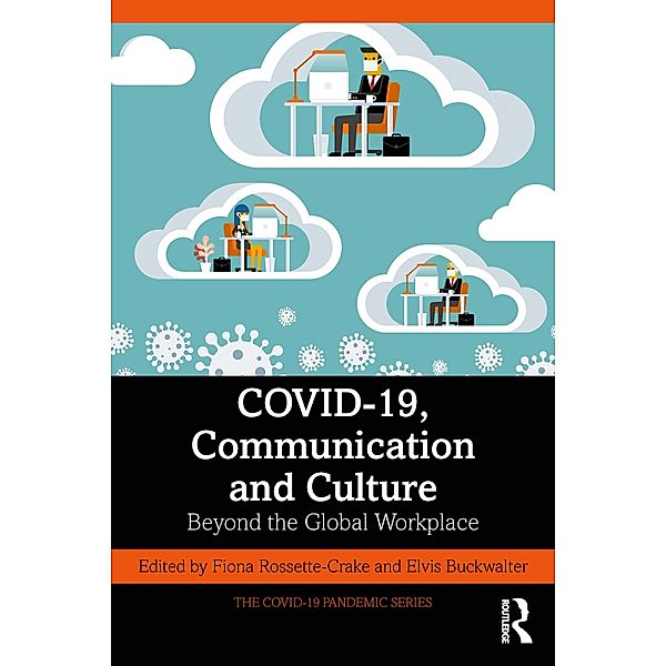 COVID-19, Communication and Culture