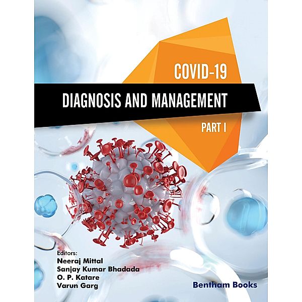 COVID-19: Diagnosis and Management - Part I