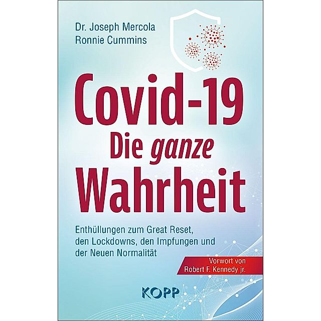 Covid-19: Die ganze Wahrheit Buch versandkostenfrei bei Weltbild.at