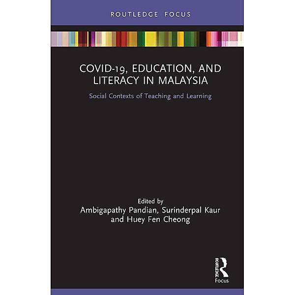 COVID-19, Education, and Literacy in Malaysia