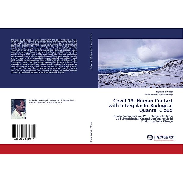 Covid 19- Human Contact with Intergalactic Biological Quantal Cloud, Ravikumar Kurup, Parameswara Achutha Kurup