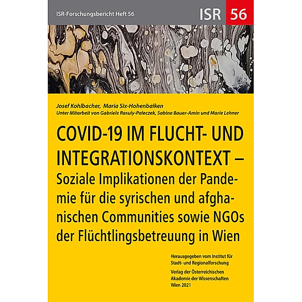 COVID-19 im Flucht- und Integrationskontext, Josef Kohlbacher, Maria Six-Hohenbalken