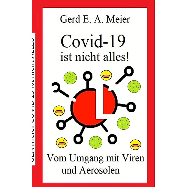 Covid-19 ist nicht alles, Gerd Meier