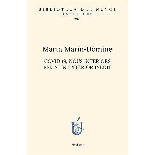 COVID 19, Nous interiors per a un exterior inèdit, Marta Marín-Dòmine