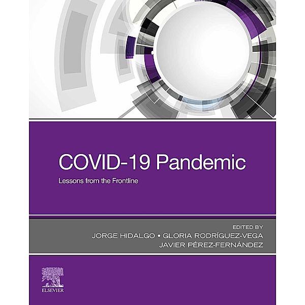 COVID-19 Pandemic - E-Book, Jorge Hidalgo, Gloria Rodríguez-Vega, Javier Perez-Fernandez