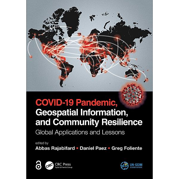 COVID-19 Pandemic, Geospatial Information, and Community Resilience