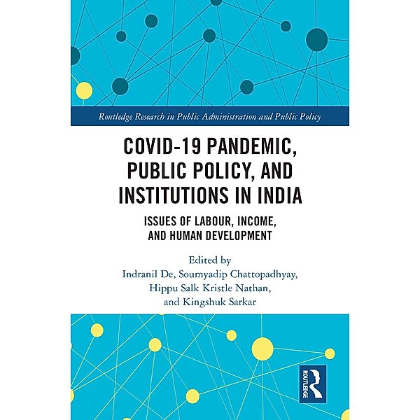 COVID-19 Pandemic, Public Policy, and Institutions in India
