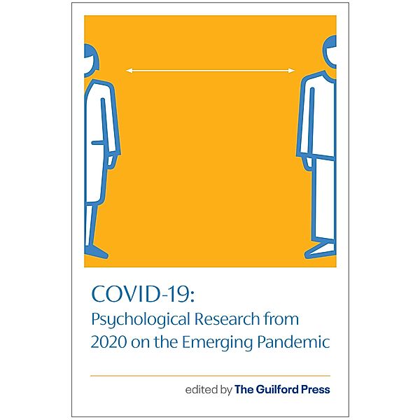 COVID-19: Psychological Research from 2020 on the Emerging Pandemic